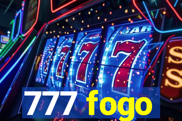 777 fogo